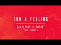 CamelPhat, ARTBAT - For A Feeling (Extended Mix) [Audio] ft. RHODES