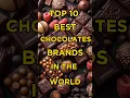 Lagu Top 10 best Chocolates brands in the World 🔥#shortsfeed #top10 #facts #chocolate #shorts#viralshorts