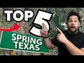 5 BEST Neighborhoods in SPRING TEXAS Everything You Need To Know