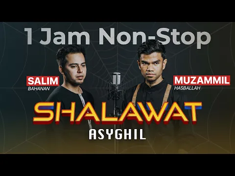 Download MP3 SHALAWAT ASYGHIL - Muzammil Hasballah feat Salim Bahanan