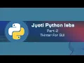 Graphical User Interface in Python Tkinter Desktop-Application Part-2 Hindi