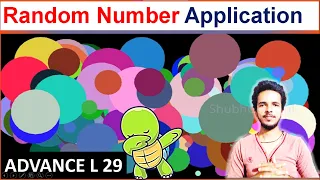 What is Application of Python Random Number Make Random Colored Circle Python Turtle Advanced 29