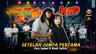 setelah jumpa pertama fery jadoel feat rindi safira wongjowo madiun x gb audio