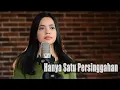 Download Lagu Hanya Satu Persinggahan Cover \u0026 Lirik Saleem Iklim / Ekamatra - Salma Bening Musik