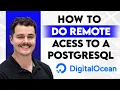 How To Do Remote Access To A Postgresql Database With DigitalOcean 2026 Guide