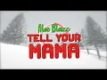 Aloe Blacc - Tell Your Mama (Official Lyric Video)