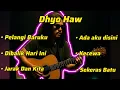 Download Lagu Full Album Dhyo Haw - (3D Audio) Old Reggae New Version 2025