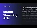 How to Use Streaming APIs in FlutterFlow New Feature