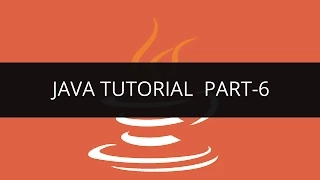 Java Tutorial - 6 Edureka