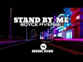 Download Lagu STAND BY ME (BOYCE AVENUE)
