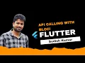 Flutter - API Calling using BLoC