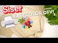 TESTING SISER EASYCOLOR DTV NEW Inkjet Printable Iron On Vinyl