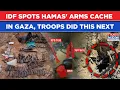 Lagu IDF Uncovers Hamas' Arms Cache In Gaza Strip| On Cam: AK-47s \u0026 RPGs| Watch What Troops Did Next