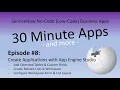 ServiceNow 30 Minute Apps - Episode