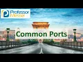 Common Ports - N10-008 CompTIA Network 1 5