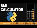 HOW TO MAKE A BMI CALCULATOR IN PYTHON IN 5 MINUTES
