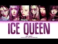 Lagu IVE(아이브) ' ICE QUEEN ' Lyrics (Color Coded Lyrics Han/ROM/Eng)