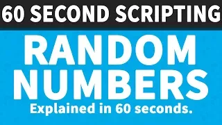 Random Numbers Math random math randomseed 60 Second Scripting