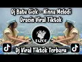 Lagu DJ BATU GIOK - NINNA / BATU GIOK MELODI DRACIN FULLBASS VIRAL TIKTOK TERBARU 2026 YANG DI CARI ORANG