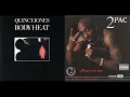 How Do U Want It - 2Pac Ft K-Ci & JoJo (Original Sample Intro) ( Body Heat - Quincy Jones )