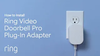 How to Install Ring Plug-in Adapter for Ring Wired Doorbell Plus formerly Doorbell Pro