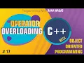 Operator Overloading OOP C Tutorial 17
