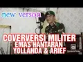 Download Lagu EMAS HANTARA YOLLANDA \u0026 ARIEF COVER PRAJURIT KUJANG / LAGU MELAYU TERBARU2021 / POP MELAYU 2021