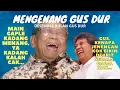 Download Lagu Spesial Mengenang Gus Dur, Cak Nun tidak bisa tidak tertawa kalau dengan Gus Dur
