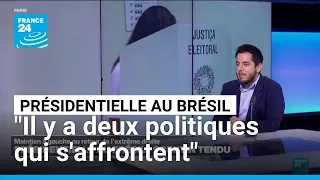 Présidentielle au Brésil : "il y a deux politiques qui s'affrontent" • FRANCE 24