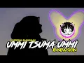 Download Lagu DJ BERKAH - UMMI TSUMMA UMMI (NADANYA KENA SAMPE ATI) ANGKLUNG KENTRUNG SANTUY by ID NEW SKIN!!