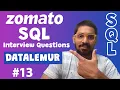 Zomato SQL Interview Questions SQL Interview Questions Zomato SQL Data Analyst