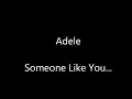 Adele - Someone Like You [Lyrics-Paroles]
