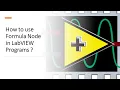 How to Use Formula Node in LabVIEW