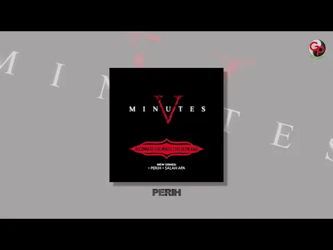 Download MP3 Five Minutes - Perih (Official Audio)