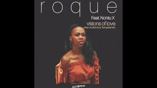 roque feat nontu x visions of love urban audio sa soul tempered mix