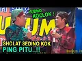 Percil + Yudho engkel - engkelan bab jumlahe Sholat..!!