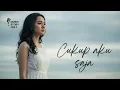 Download Lagu Cukup Aku Saja – Lagu Galau Viral 2025 Tentang Cinta yang Disia-siakan | Official Music Video