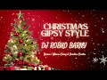 Lagu Christmas Gipsy Style -Remix 🌲                         (DJ Robko Barny)