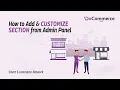 How to Add and Customize Section from Admin Panel