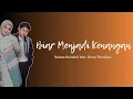 Download Lagu Biar Menjadi Kenangan Salma Salsabil feat. Rony Parulian (Unofficial Lyrics Video)