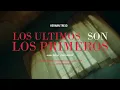 Hernán Trejo - Los Ultimos Son Los Primeros [Official Video]