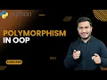 Polymorphism in OOP The Complete Python Course Basic to Advance Python Tutorial