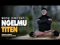 Download Lagu WONG JAWA KUNO DAN ILMU TITEN - YANG TERGERUS JAMAN
