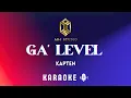 Download Lagu KAPTEN - GA' LEVEL ( No Vocal X Karaoke )