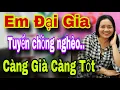 Download Lagu Em Gái Đại Gia Tuyển Chồng Nghèo Càng Già Càng Tốt Xấu Cỡ Nào Cũng Được