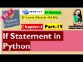 o level ch 4 part 19 if statement in python programming in hindi language
