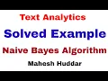 Solved Example Text Analytics or Text Classification using Naive Bayes Classifier by Mahesh Huddar