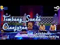 Download Lagu Ceurik Rahwana Panambih Rahwana Gandrung | Tembang Sunda Cianjuran
