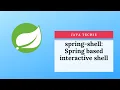 spring-shell Spring based interactive shell Java Techie