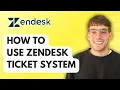 How to Use Zendesk Ticket System 2026 Full Guide